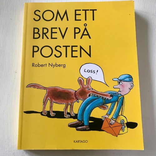 SOM ETT BREV PÅ POSTEN Robert Nyberg 2019