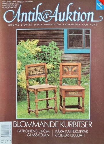 Antik & Auktion. Nr 4, April 1990. Kaffekoppar, glasskolan, m.m.