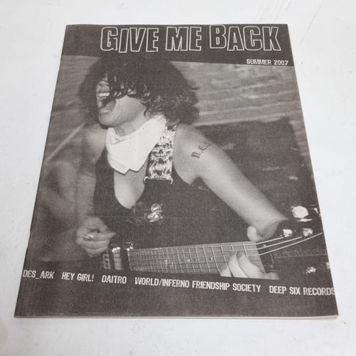 Give Me Back, summer 2007 tidning