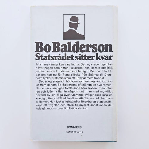Statsrådet sitter kvar - Bo Balderson