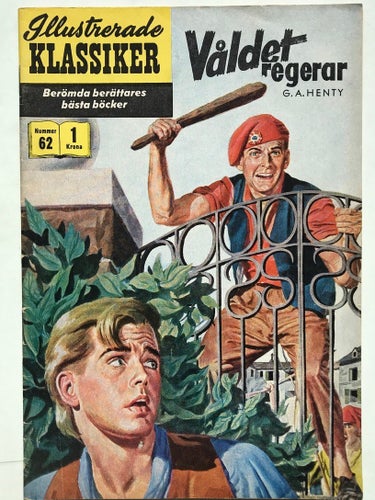 Ill Klassiker - 62. Våldet regerar. FN+