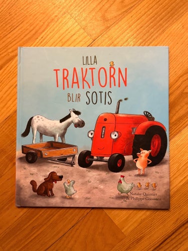 Lilla Traktorn Blir Sotis av Natalie Quintart, 2019