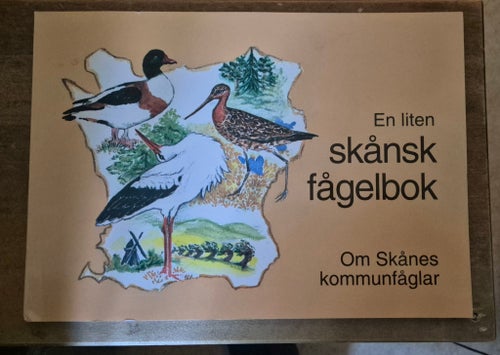 En liten skånsk fågelbok av Jan Danielson, Annika Blom