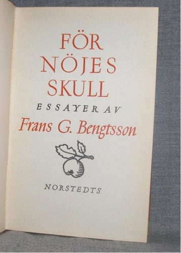 Frans G. Bengtsson - För nöjes skull