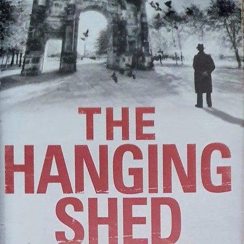 The Hanging Shed. Signed by Gordon Ferris