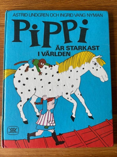 Bok - Pippi är starkast i världen av Astrid Lindgren, 1968