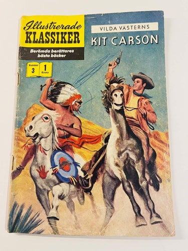 Illustrerade Klassiker Nr 3 , Första Utgåva !