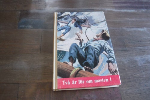 Två år för om masten 1, Den klassiska litteraturens mästerverk