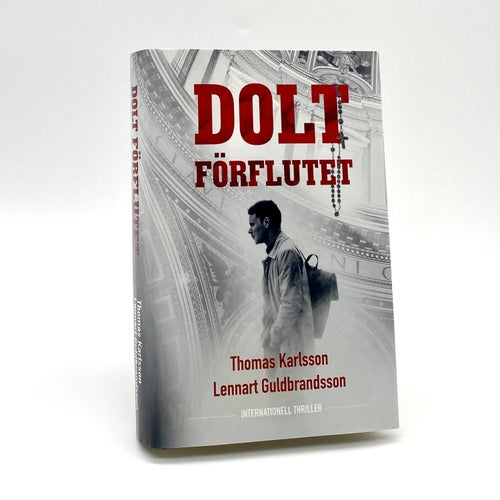Dolt förflutet av Thomas Karlsson - Lennart Gulbrandsson