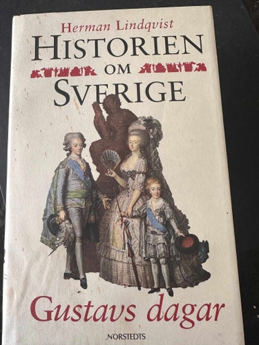 Historien om Sverige, Gustavs dagar