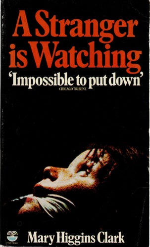 A Stranger is Watching av Mary Higgins Clark