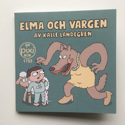 Pixi bok 1753 - ELMA OCH VARGEN
