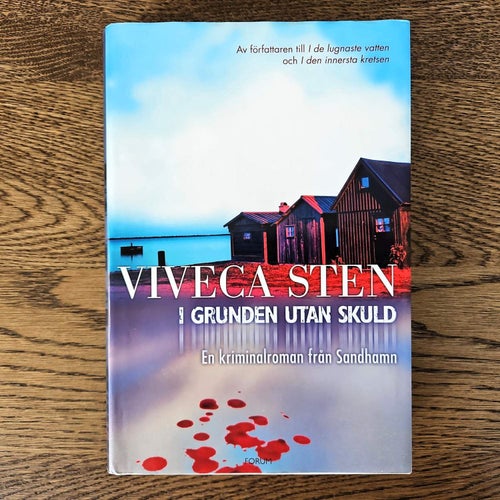 I grunden utan skuld - Viveca Sten