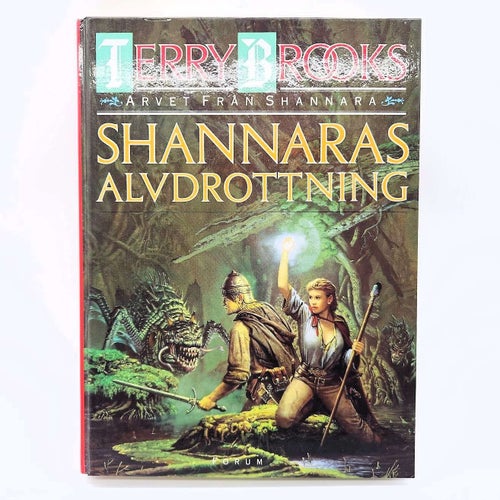 Shannaras alvdrottning - Terry Brooks