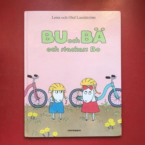 BU OCH BÄ OCH STACKARS BO Olof och Lena Landström 2021