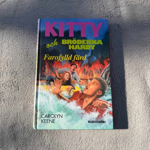 Carolyn Keene - Kitty och Bröderna Hardy - Farofylld färd