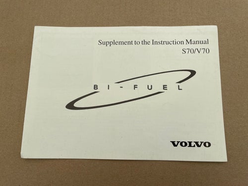 VOLVO Tillägg Instruktionsbok Bi-Fuel S70 och V70