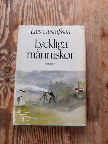 Lyckliga människor av Lars Gustafsson, 1972
