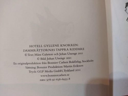 Damm råttornas tappra riddare av Måns Gahrton, Johan Unenge. Very Fine plus. BM