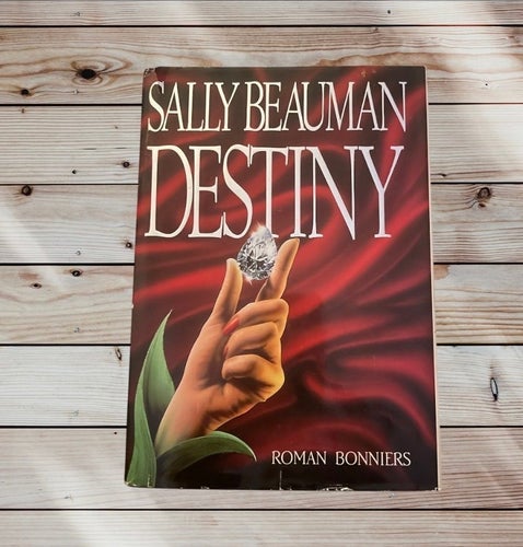 Destiny – Sally Beauman (Stor kärleksroman)