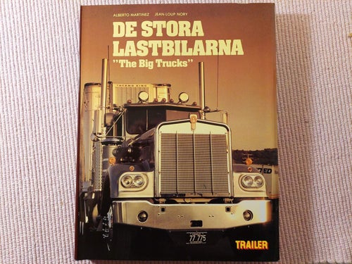 De stora lastbilarna The Big Trucks 1981 Alberto Martinez Jean-Loup Nory