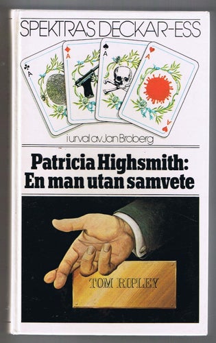 Patricia Highsmith: En man utan samvete - 1:a upplagan!