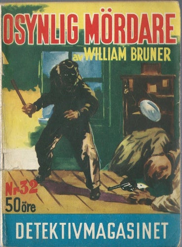 OSYNLIG MÖRDARE - Detektivmagasinet Nr.32 1955