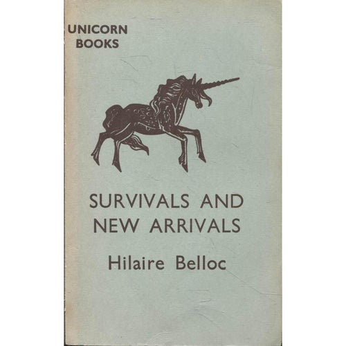 Survivals and New Arrivals - Hilaire Belloc - 1939