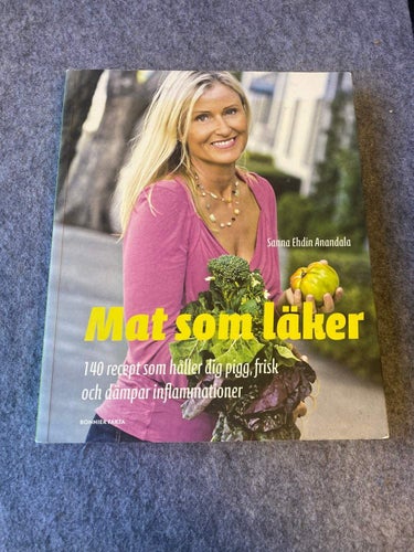 Sanna Ehdin Anandala - Mat som läker