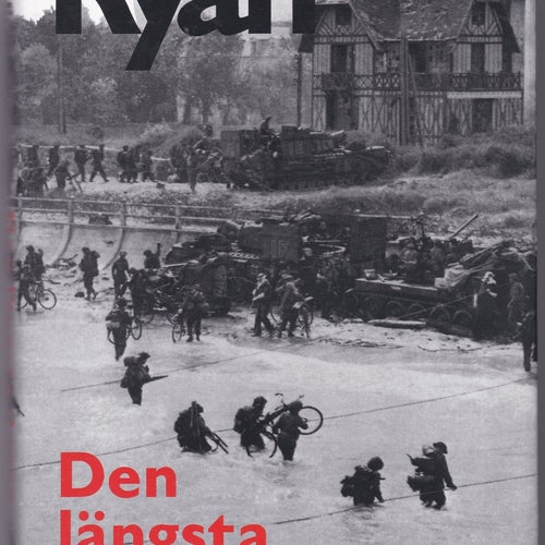 Den längsta dagen - Cornelius Ryan. Inbunden bok WW2