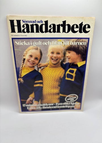 Sömnad och Handarbete nr 10 1981 stickning virkning retro