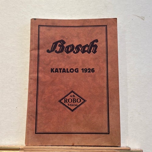 1926 BOSCH ROBO BROSCHYR KATALOG (D1)