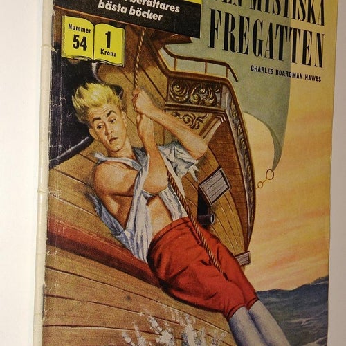 illustrerade klassiker 54 Den mystiska fregatten - Charles Boardman Hawes. Good+