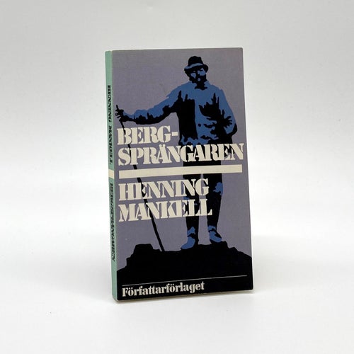 Bergsprängaren av Henning Mankell