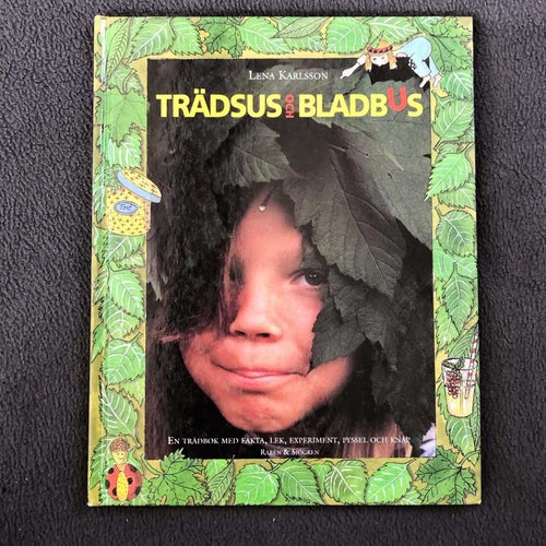 Trädsus och bladbus - Barnbok - Fakta natur skog blommor
