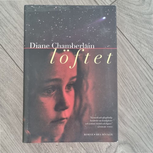 Löftet av Diane Chamberlain, 2007
