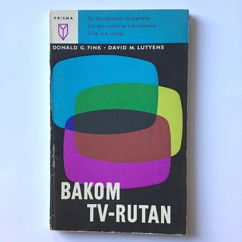 Bok Bakom Tv-rutan Teknik Tv från 1960 Litteratur om hur TV fungerar Fysik Kemi