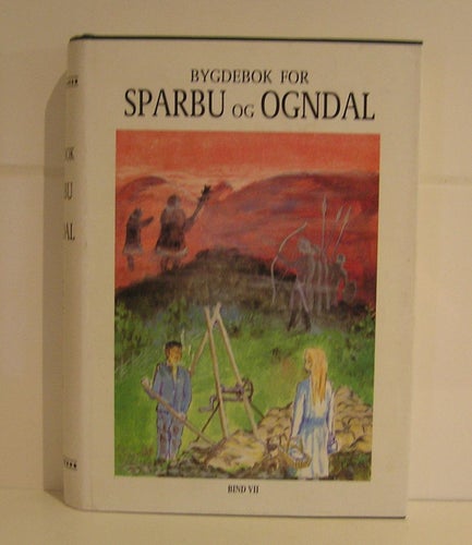 Bygdebok for Sparbu og Ogndal. Bind VII