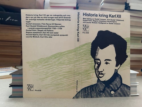 Historia kring Karl XII av Mauritz Weibull, bok, Very good plus
