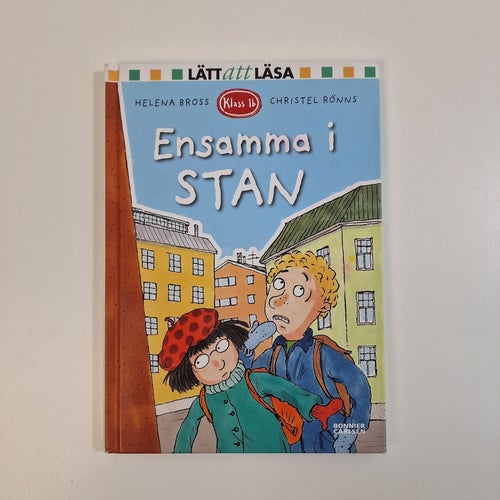 Ensamma i stan - Helena Bross och Christel Rönns