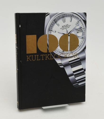 100 kultklockor / Emmanuel Lacroix, Thierry Gasquez