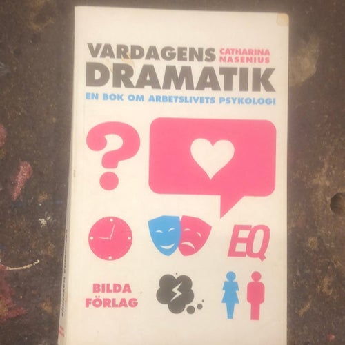 Vardagens Dramatik av Catharina Näsenius
