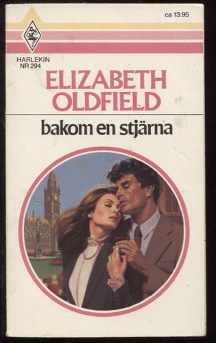 Harlekin nr 294 Bakom en stjärna av Elizabeth Oldfield