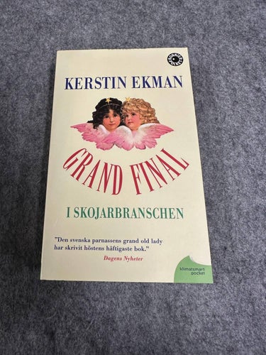 Kerstin Ekman - Grand final i skojarbranschen