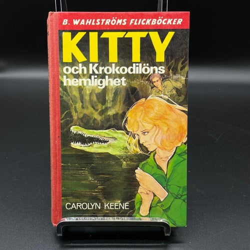 Kitty och Krokodilöns hemlighet av Carolyn Keene | ISBN 9132119070