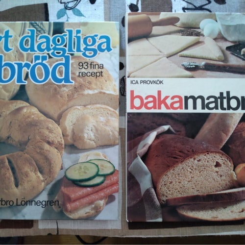 Baka Matbröd ICA Provkök 1973+Vårt dagliga Bröd Barbro Lönnergren 93 recept 1984