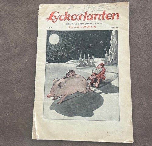 LYCKOSLANTEN Nr 4 1928 JULNUMMER 35 SIDIG