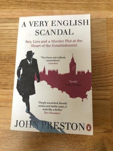 A Very English Scandal by John Preston 2017 Edition Paperback - English Language