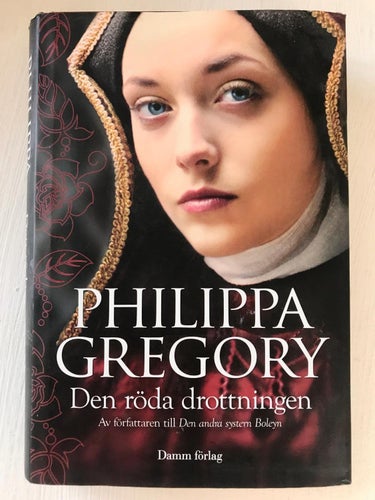 DEN RÖDA DROTTNINGEN Philippa Gregory 2011