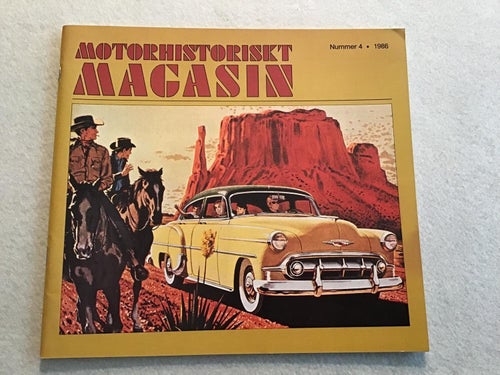 MOTORHISTORISKT MAGASIN NR 4 1986 BILEN 100 ÅR DEL 5,HUDSON,BORGWARD HANSA 2400